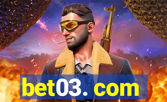 bet03. com